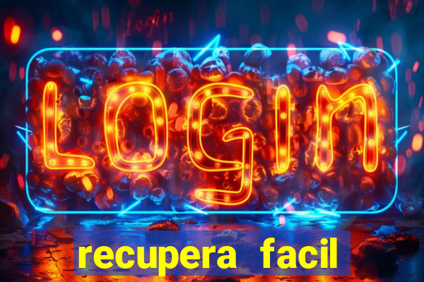 recupera facil reclame aqui